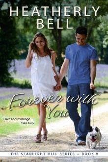 Forever with You (Starlight Hill Series Book 5) Read online