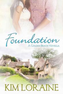 Foundation (A Golden Beach Novella) Read online