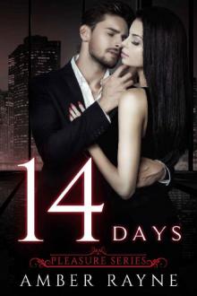 Fourteen Days: (Pleasure Series Book 2) Read online