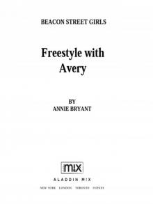 Freestyle with Avery Read online
