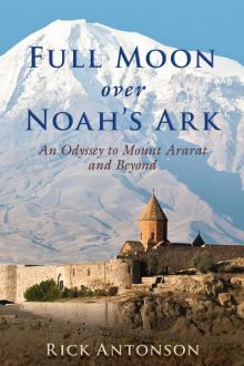 Full Moon over Noah's Ark Read online