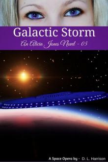 Galactic Storm: An Alicia Jones Novel 05 Read online
