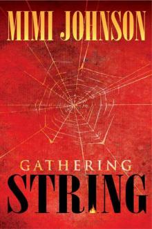 Gathering String Read online