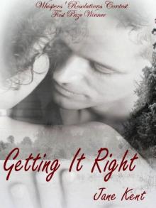 Getting It Right (The Atticus Chronicles)