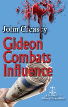 Gideon Combats Influence Read online