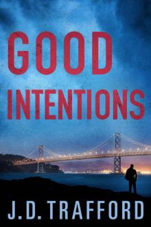 Good Intentions Read online