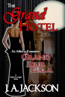 Grand Hotel (A Geek An Angel)