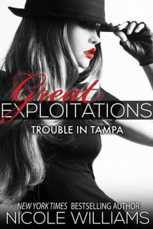 Great Exploitations (Trouble in Tampa) Read online