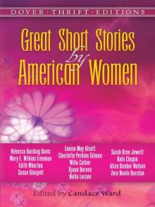 Great Short Stories by American Women (Dover Thrift Editions)