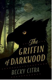Griffin of Darkwood Read online