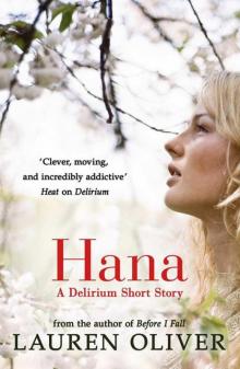 Hana: A Delirium Short Story Read online