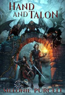 Hand and Talon (World of Kyrni Book 1) Read online