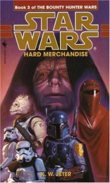 Hard Merchandise (star wars) Read online