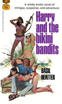Harry & the Bikini Bandits Read online