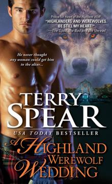 Heart of The Wolf [11] A Highland Werewolf Wedding Read online