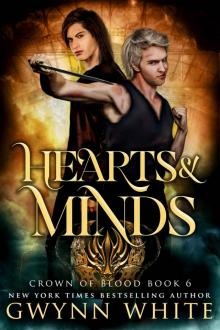 Hearts & Minds: Book Six in the Crown of Blood series Read online