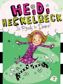 Heidi Heckelbeck Is Ready to Dance! Read online