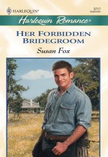 Her Forbidden Bridegroom Read online