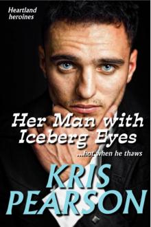 Her Man with Iceberg Eyes Read online