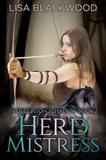 Herd Mistress (In Deception's Shadow Book 2) Read online
