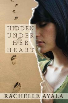 Hidden Under Her Heart Read online