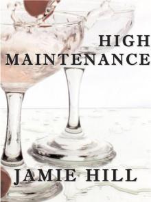 High Maintenance Read online