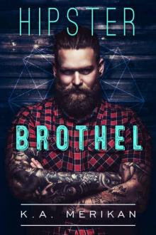 Hipster Brothel (contemporary gay romance) Read online