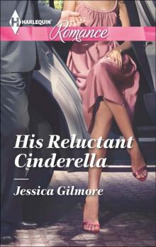 His Reluctant Cinderella Read online