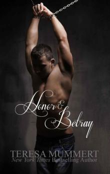 Honor and Betray (Honor Series) Read online
