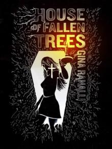 House of Fallen Trees Read online