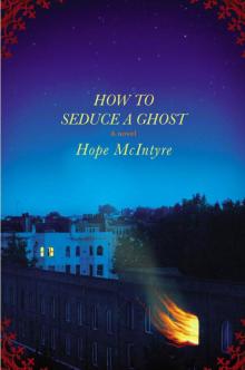 How to Seduce a Ghost Read online
