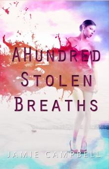Hundred Stolen Breaths Read online