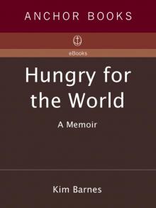 Hungry for the World Read online