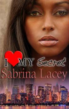 I Love My Secret (Nicole's Erotic Romance) Read online