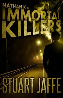 Immortal Killers Read online