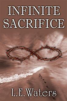 Infinite Sacrifice (Infinite Series, Book 1) Read online