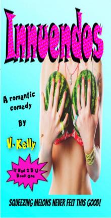 Innuendos (It Had 2 B U Book 1) Read online