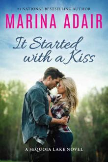 It Started with a Kiss (A Sequoia Lake Novel) Read online