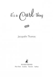 It's a Curl Thing Read online