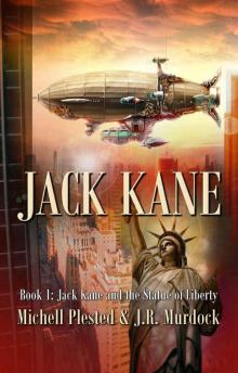 Jack Kane and the Statue of Liberty Read online