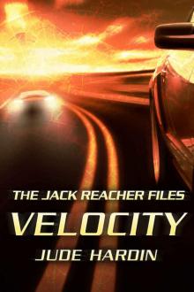Jack Reacher Files_Velocity Read online