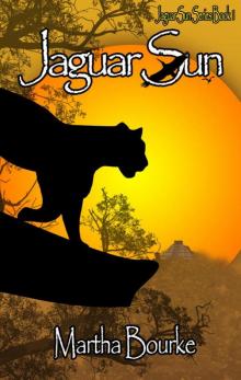 Jaguar Sun (The Jaguar Sun Series) Read online