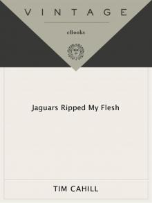Jaguars Ripped My Flesh Read online