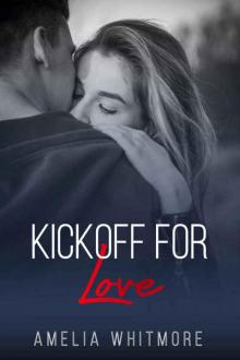 Kickoff for Love Read online