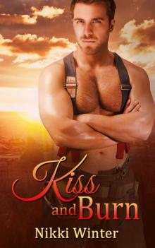 Kiss and Burn Read online