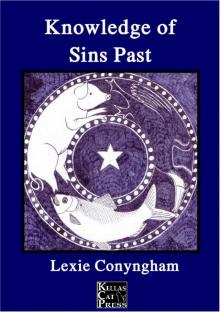 Knowledge of Sins Past (Murray of Letho Book 2) Read online