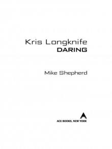 Kris Longknife: Daring Read online
