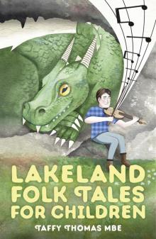Lakeland Folk Tales for Children Read online