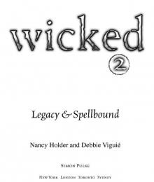 Legacy & Spellbound Read online