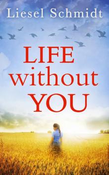 Life Without You Read online